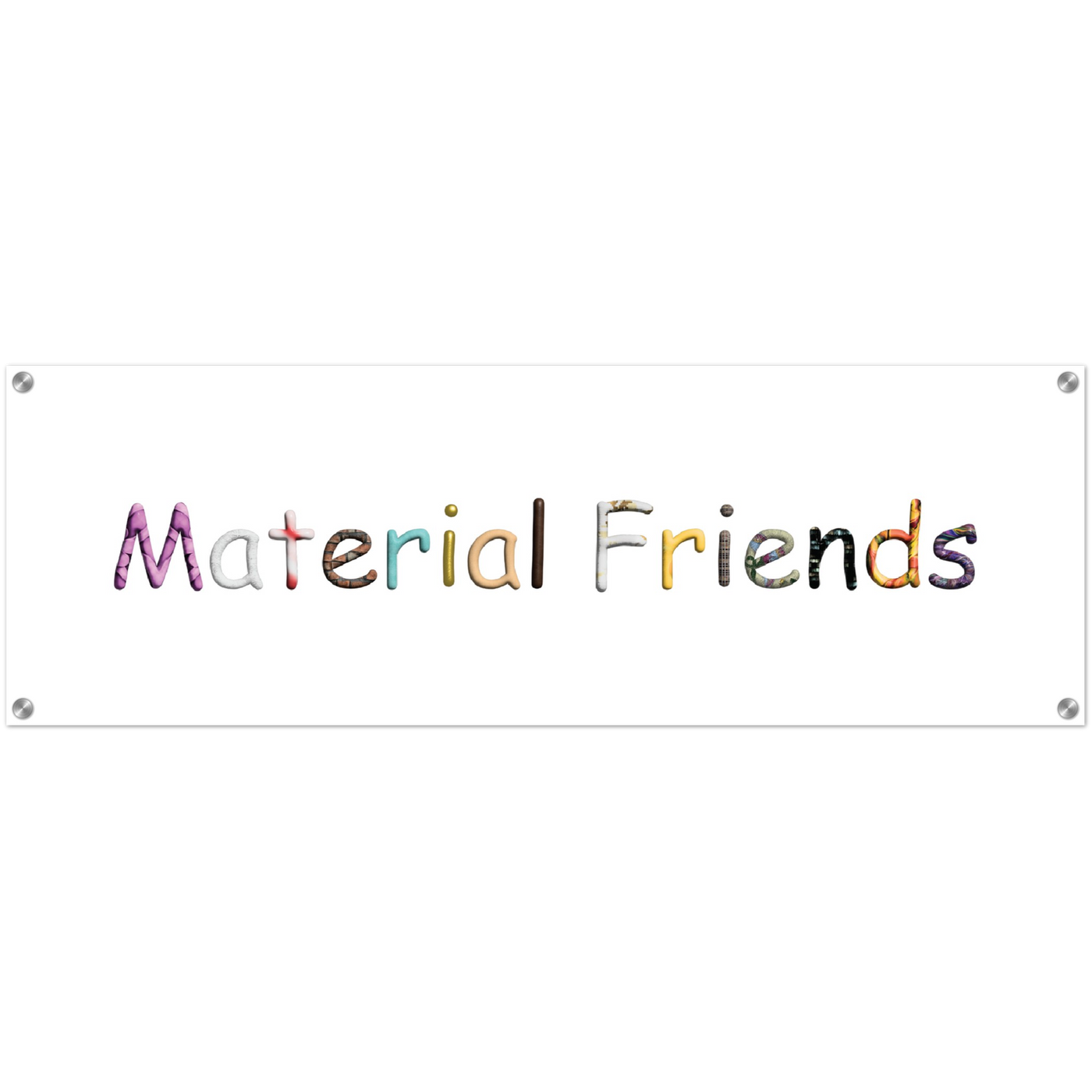 Material Friends Acrylic Print #2